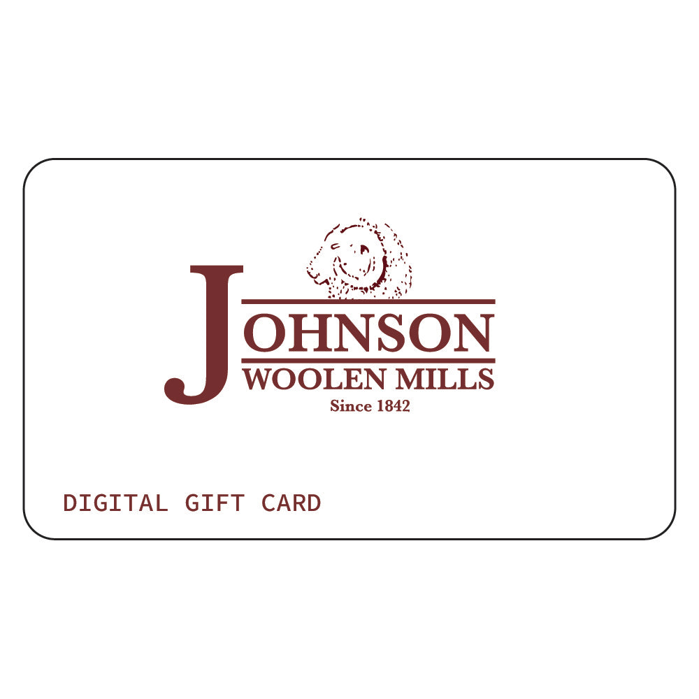 Johnson Woolen Mills Gift Card